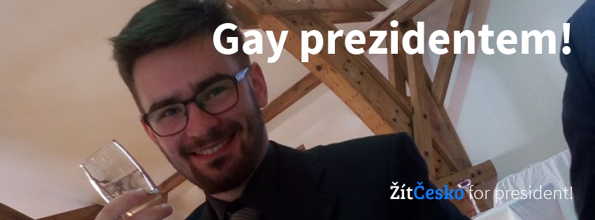 Gay prezidentem! - Žít Česko